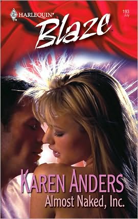 Almost Naked, INC. (Harlequin Blaze #193)
