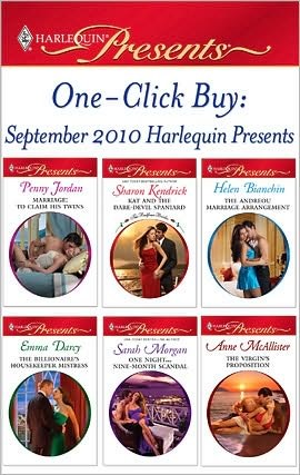 One-Click Buy: September 2010 Harlequin Presents: Marriage: To Claim His TwinsKat and the Dare-Devil SpaniardThe Andreou Marriage ArrangementThe Billionaire's Housekeeper MistressOne Night...Nine-Month ScandalThe Virgin's Proposition