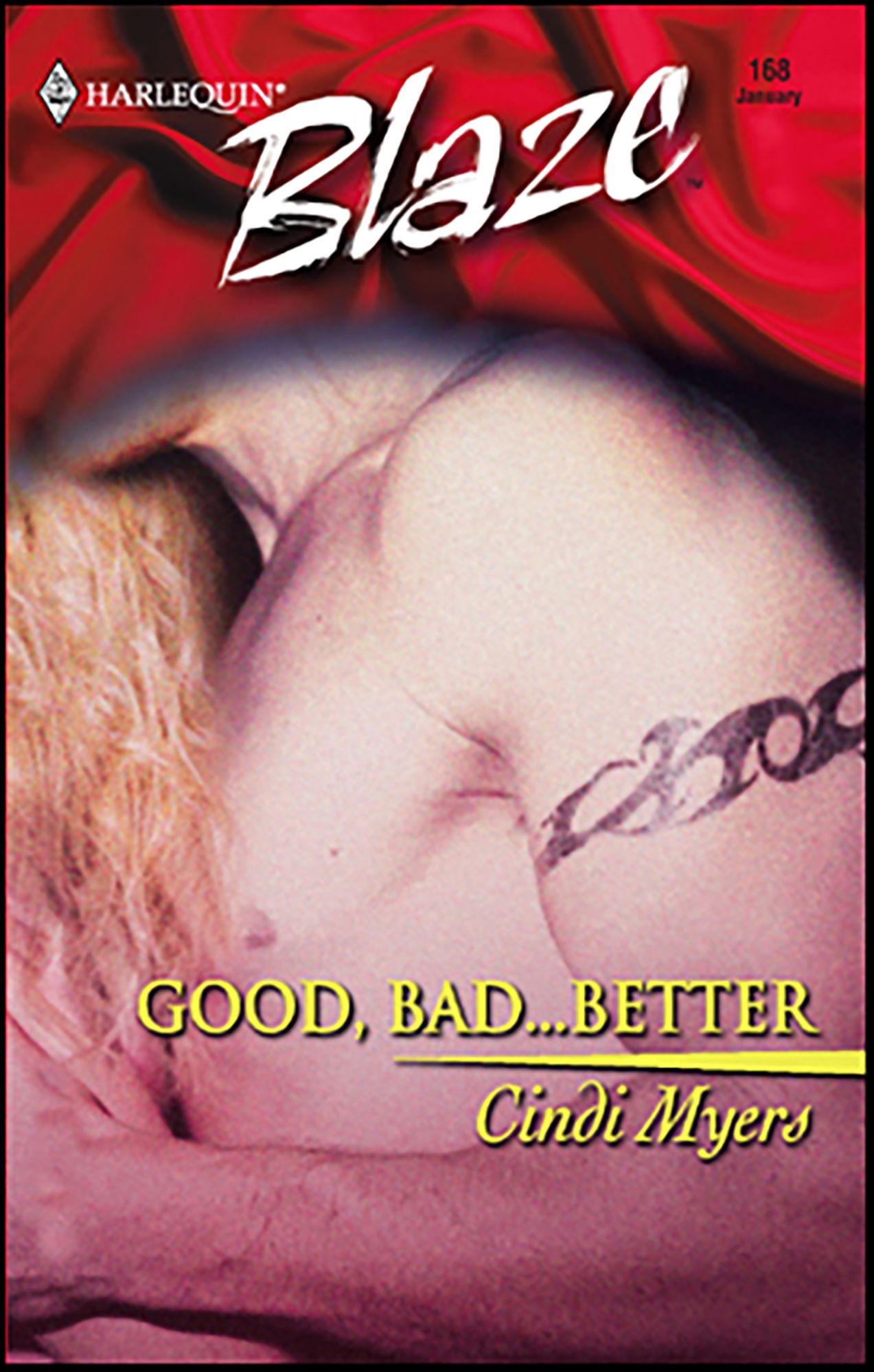 Good, Bad...Better
