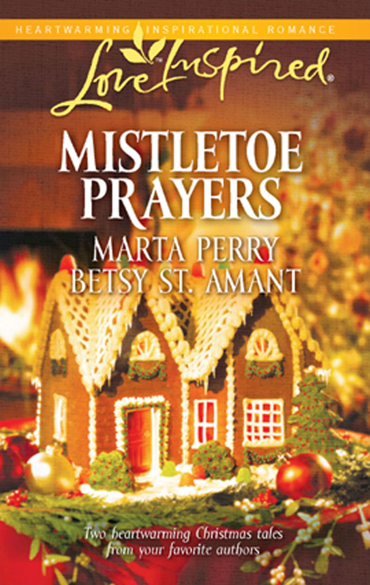 Mistletoe Prayers: The Bodine Family ChristmasThe Gingerbread Season