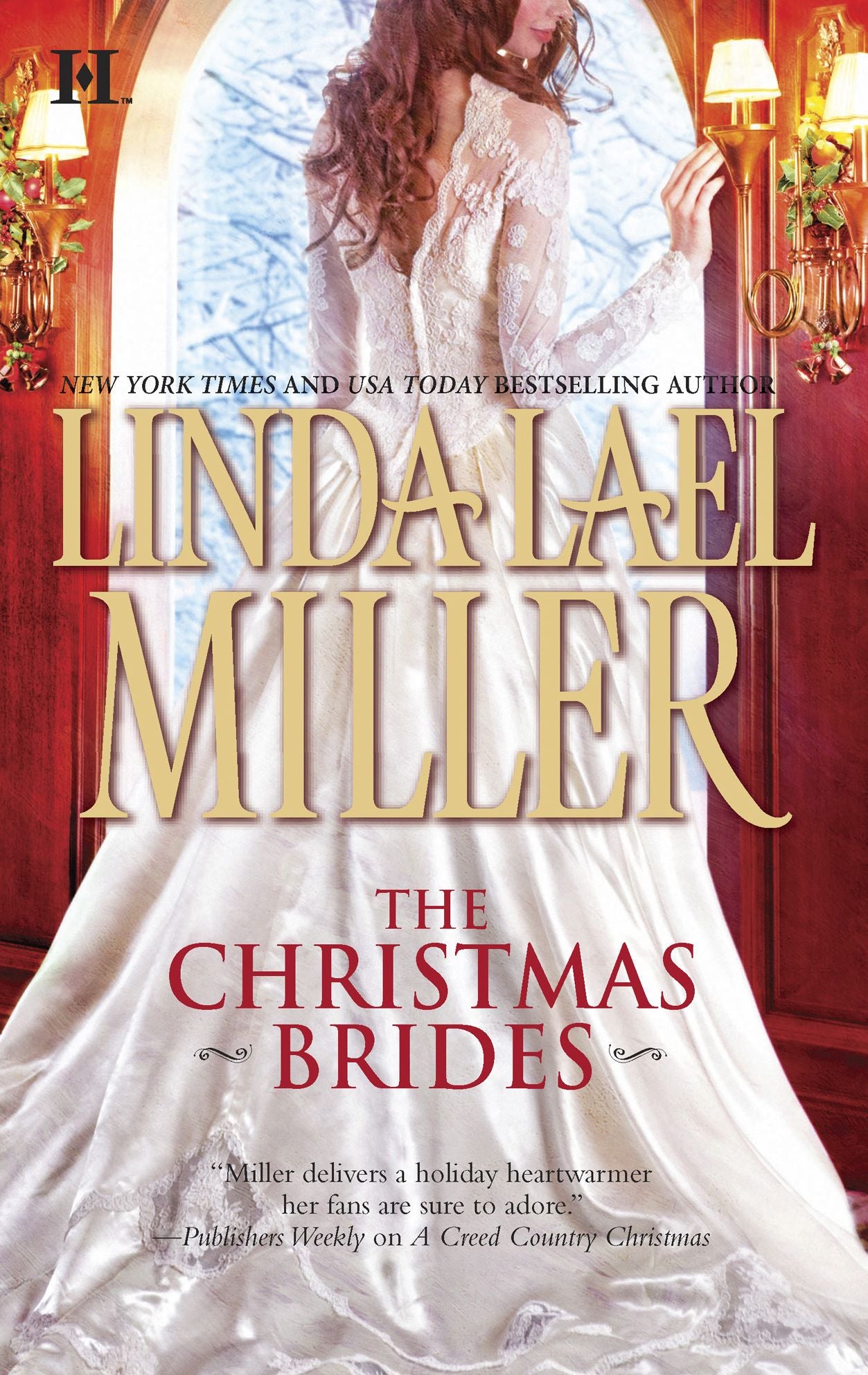 The Christmas Brides: A McKettrick ChristmasA Creed Country Christmas