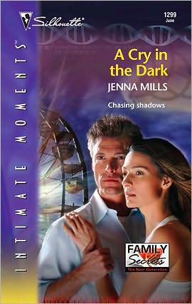 A Cry in the Dark (Silhouette Intimate Moments Series #1299)
