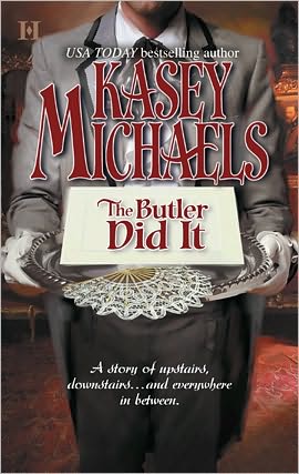 The Butler Did It
