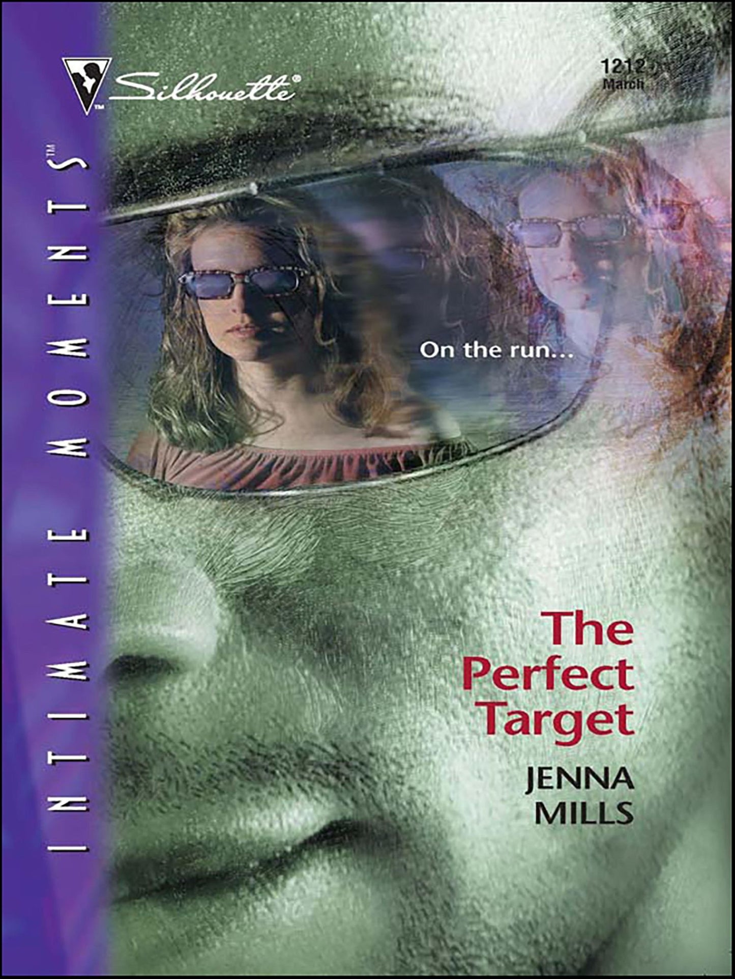 The Perfect Target (Silhouette Intimate Moments Series #1212)