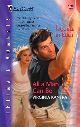 All a Man Can Be (Trouble in Eden Series)