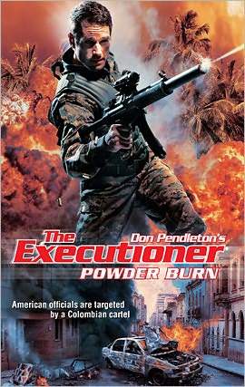 Powder Burn (Executioner #387)