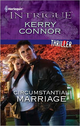 Circumstantial Marriage (Harlequin Intrigue Series #1268)