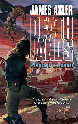 Playfair's Axiom (Deathlands Series #97)
