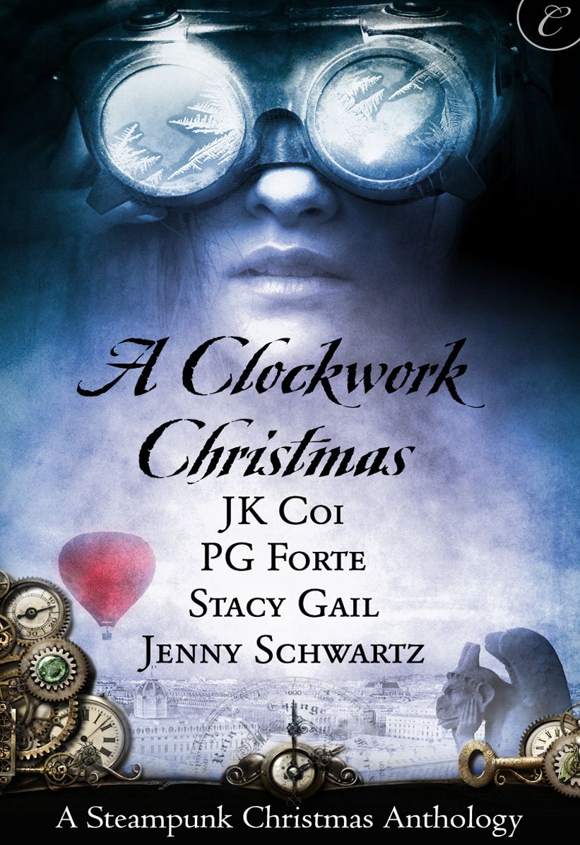 A Clockwork Christmas: Wanted: One ScoundrelThis Winter HeartFar From BrokenCrime Wave in a Corset