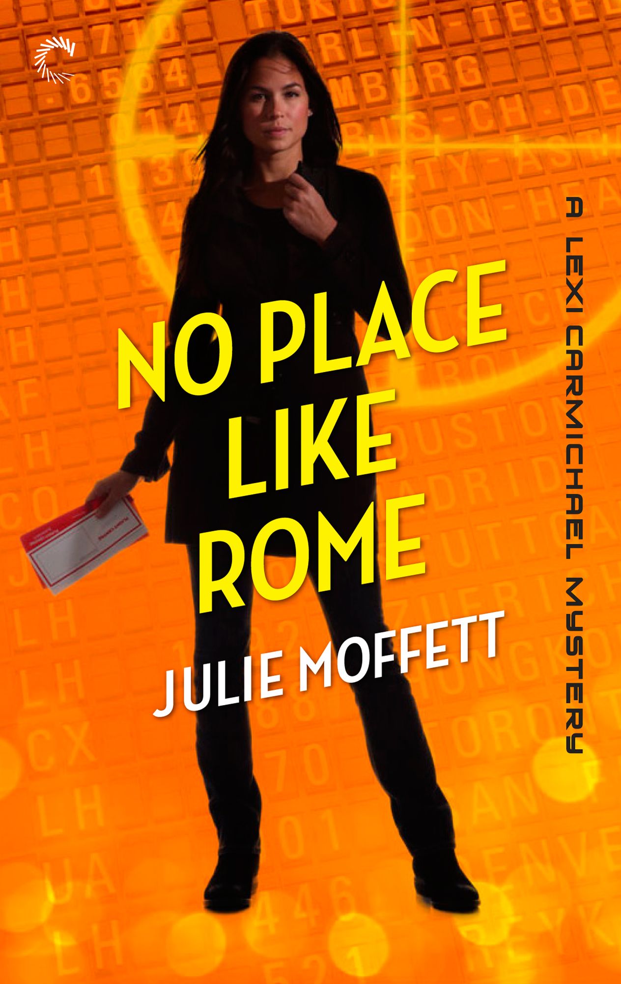 No Place Like Rome: A Lexi Carmichael Mystery, Book Three