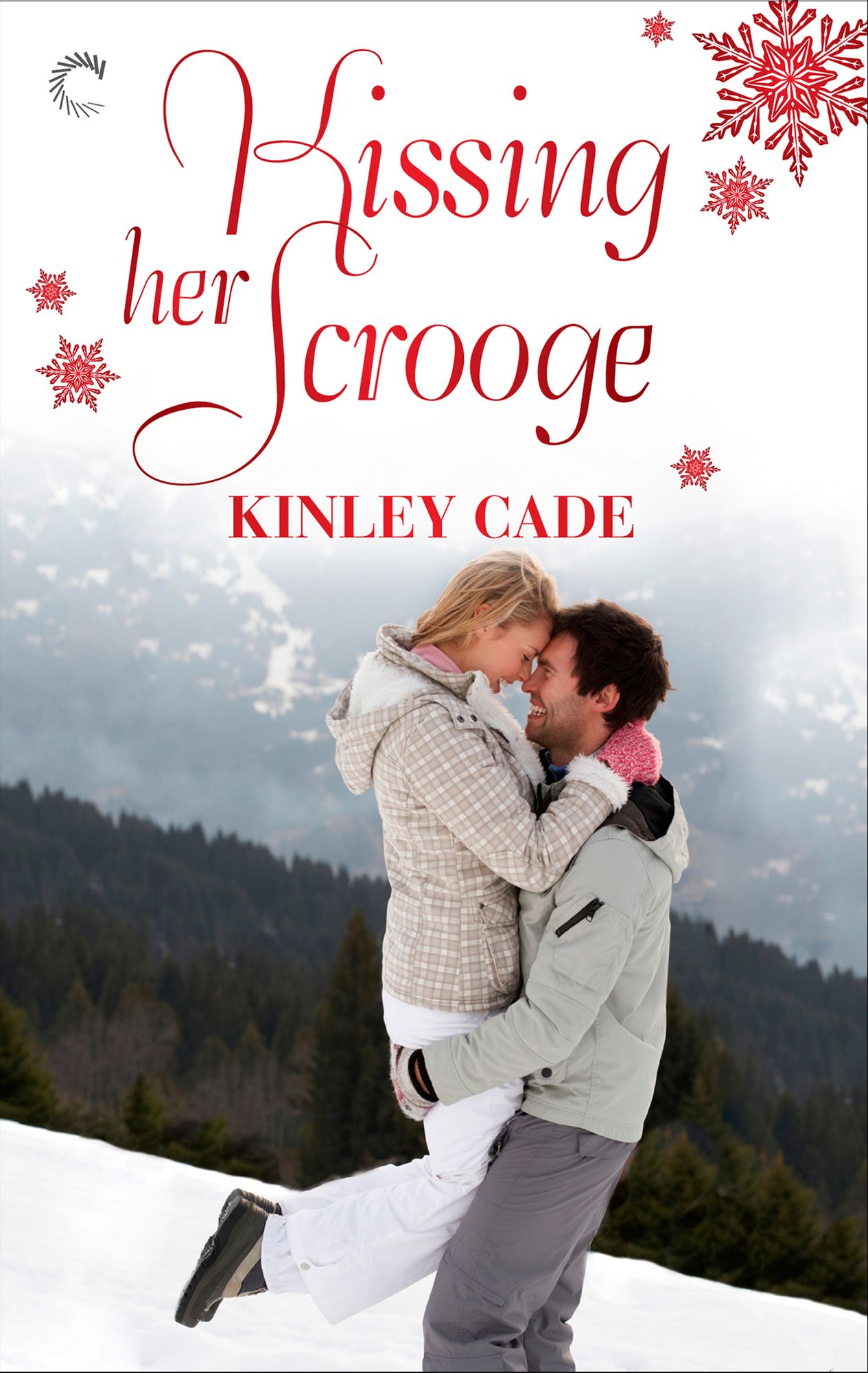 Kissing Her Scrooge