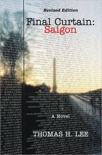 Final Curtain: Saigon: Revised Edition