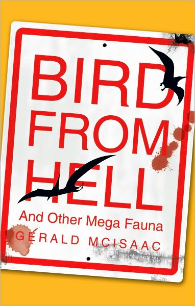 Bird From Hell: And Other Mega Fauna