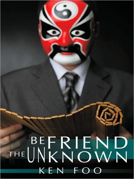 Befriend the Unknown