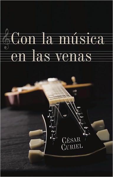 Con la música en las venas