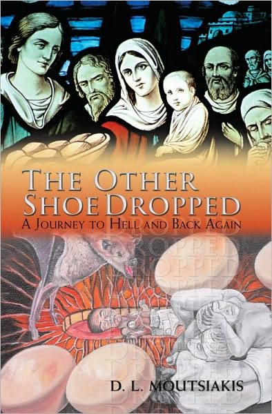 The Other Shoe Dropped: A Journey to Hell and Back Again