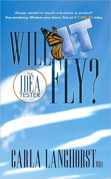 Will It Fly?: The Idea Tester
