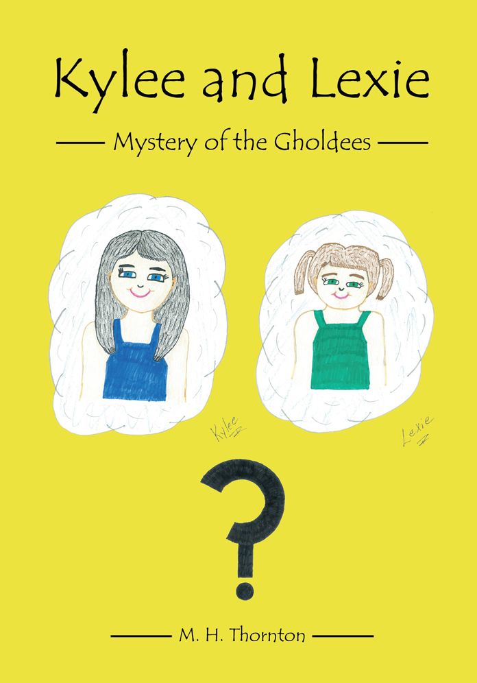 Kylee and Lexie: Mystery of the Gholdees