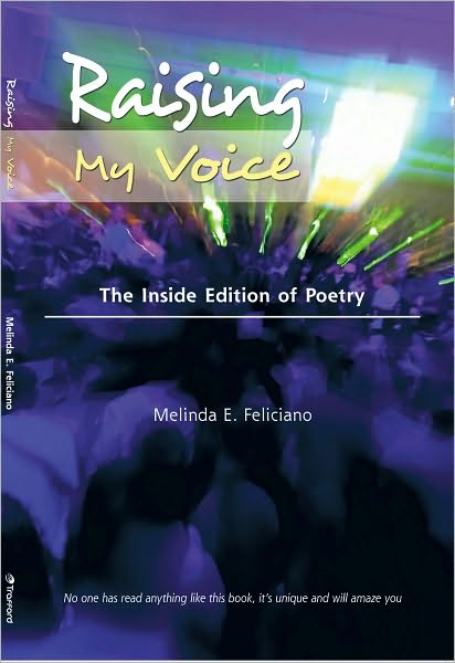 Raising My Voice: The Inside Edition of Poetry