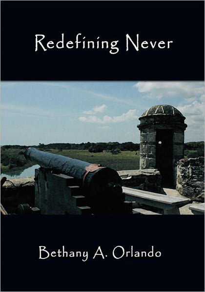 Redefining Never