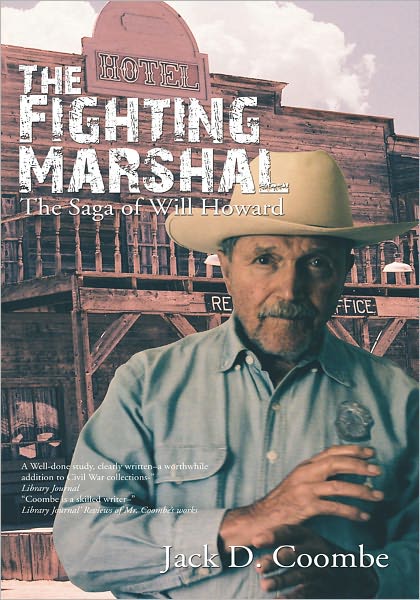 The Fighting Marshal: The Saga of Will Howard