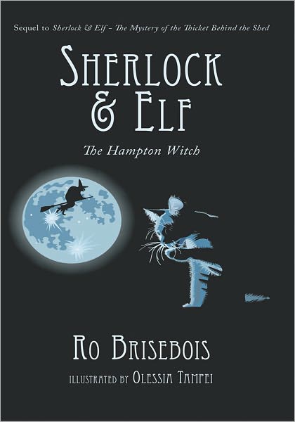 Sherlock & Elf: And the Hampton Witch
