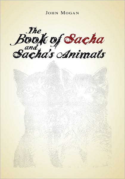 Sacha, Max, and the Animals
