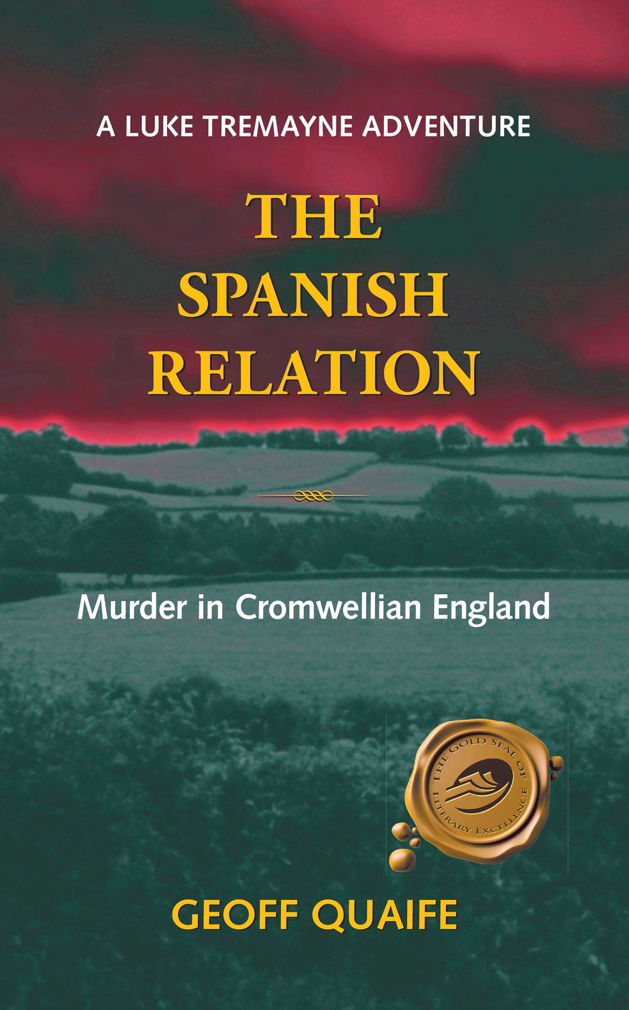 The Spanish Relation: Murder In Cromwellian England