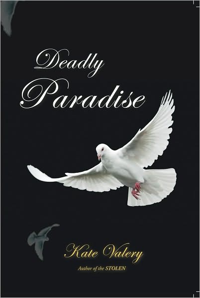 Deadly Paradise