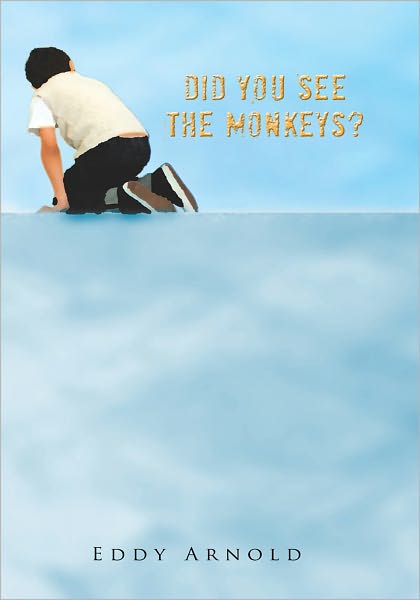 Did You See The Monkeys?