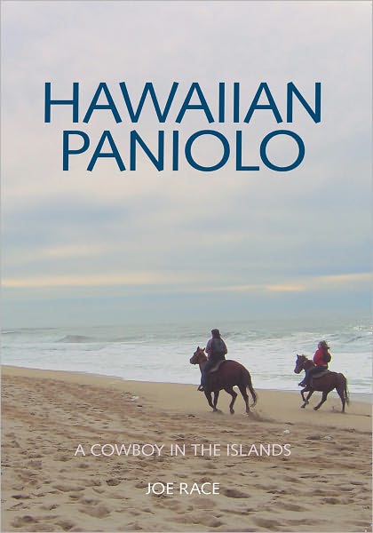 Hawaiian Paniolo: A Cowboy in the Islands