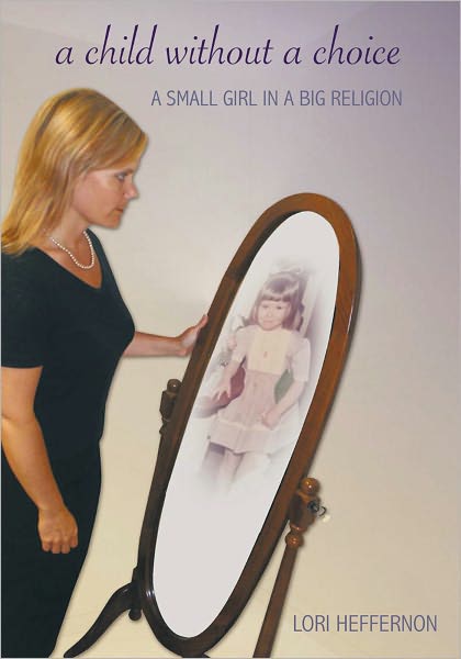 A Child Without a Choice: A Small Girl in a Big Religion