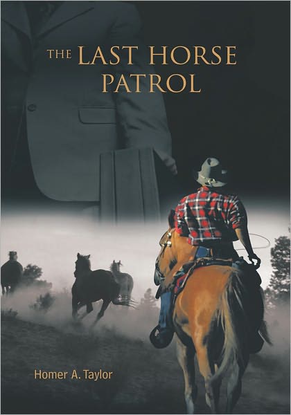 The Last Horse Patrol