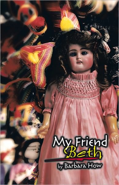 My Friend: Beth
