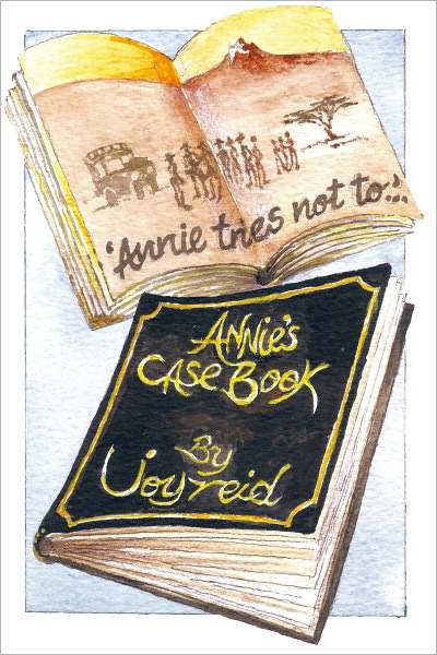 Annie Tries Not to and Annie's Case Book