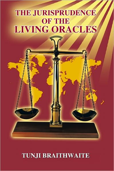 The Jurisprudence of the Living Oracles: Second Edition