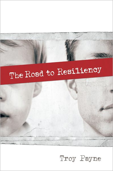 The Road to Resiliency