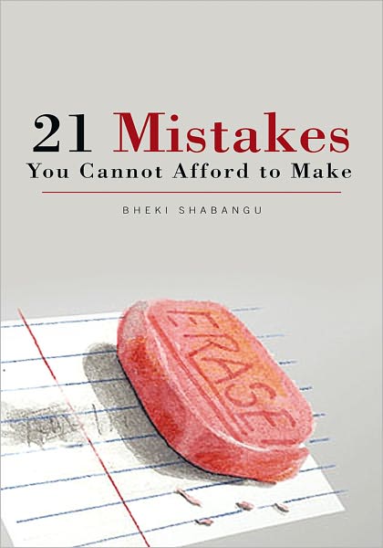 21 Mistakes You Cannot Afford To Make