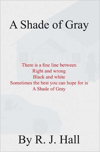 A Shade of Gray