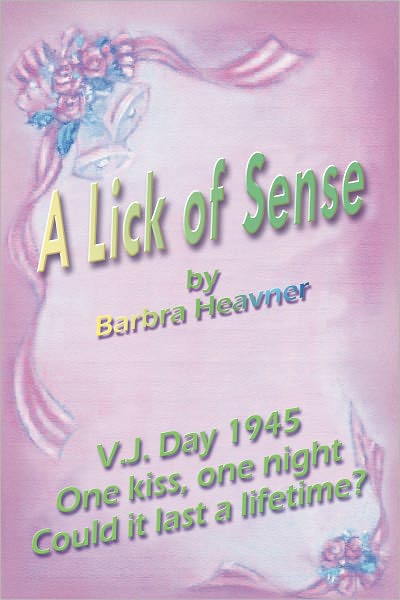 A Lick of Sense