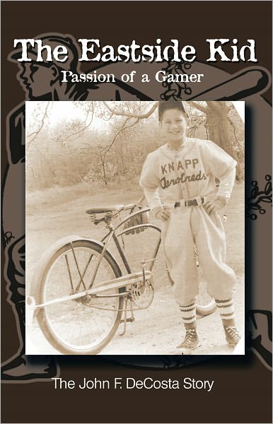The Eastside Kid: Passion of a Gamer