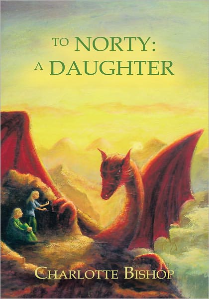 To Norty: A Daughter