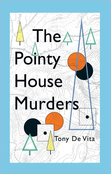The Pointy House Murders