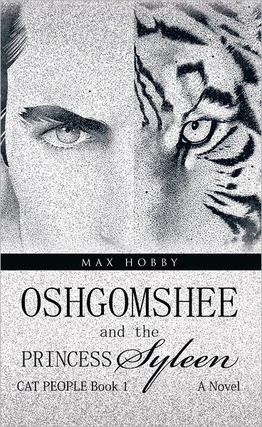 OSHGOMSHEE and the PRINCESS SYLEEN: A Novel