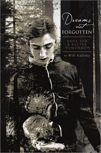 Dreams not Forgotten: Hope for a Better Tomorrow