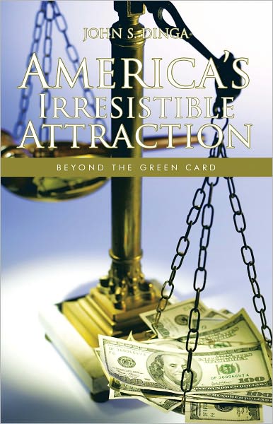 America's Irresistible Attraction: Beyond the Green Card
