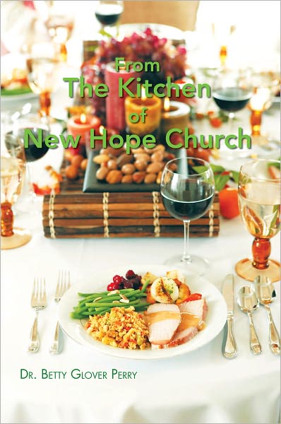 From The Kitchen of New Hope Church