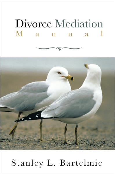 Divorce Mediation Manual
