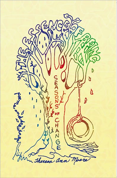 The Essence of Being: Seasons of Change