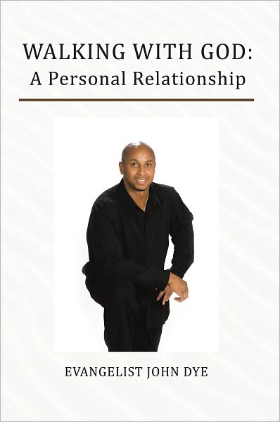 WALKING WITH GOD:: A Personal Relationship